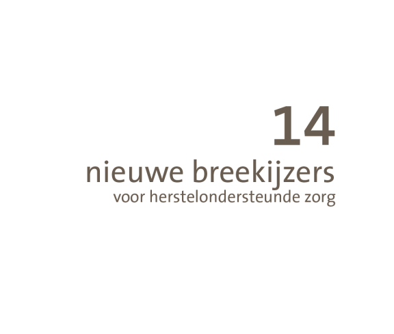14 goede praktijken herstelondersteunende zorg
