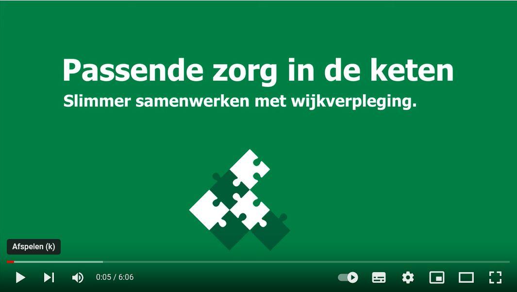 Screenshot video 'Passende zorg in de keten. Slimmer samenwerken met wijkverpleging.'